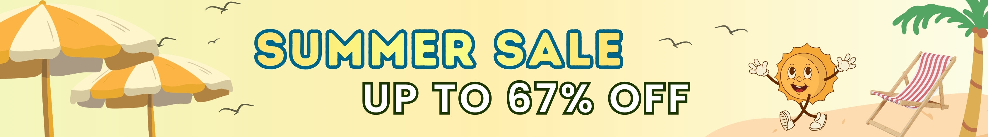 Summer Sale — Up to 67% Off