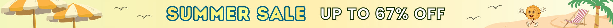 Summer Sale — Up to 67% Off